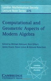 book Computational and Geometric Aspects of Modern Algebra