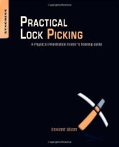 book Practical Lock Picking: A Physical Penetration Tester's Training Guide