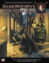 book Thieves' World: Shadowspawn's Guide to Sanctuary (Thieves' World d20 3.5 Roleplaying)