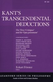 book Kant's Transcendental Deductions: The Three 'Critiques' and the 'Opus postumum' (Studies in Kant and German Idealism)