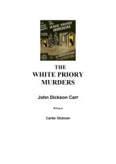 book White Priory Murders (Library of Crime Classics)