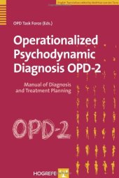 book Operationalized Psychodynamic Diagnosis OPD-2: Manual of Diagnosis and Treatment Planning