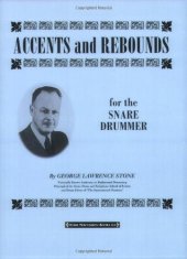 book Accents and Rebounds: For the Snare Drummer