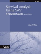 book Survival Analysis Using SAS: A Practical Guide, Second Edition