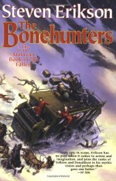 book The Bonehunters (The Malazan Book of the Fallen, Book 6)