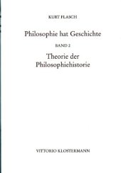 book Philosophie hat Geschichte. Band 2: Theorie der Philosophiehistorie