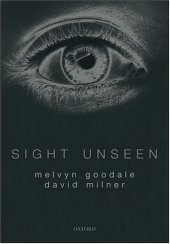 book Sight Unseen: An Exploration of Conscious and Unconscious Vision