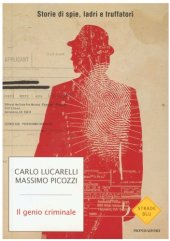 book Il genio criminale. Storie di spie, ladri e truffatori