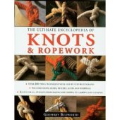 book The Ultimate Encyclopedia of Knots and Ropework