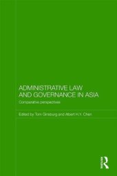 book Administrative Law and Governance in Asia: Comparative Perspectives (Routledge Law in Asia)