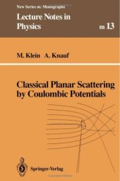 book Classical Planar Scattering by Coulombic Potentials