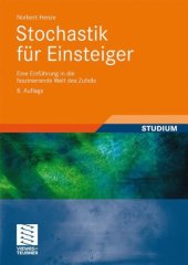 book Stochastik für Einsteiger: Eine Einführung in die faszinierende Welt des Zufalls. Mit über 220 Übungsaufgaben und Lösungen, 8. Auflage