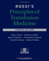 book Rossi’s Principles of Transfusion Medicine, Fourth Edition