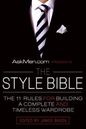 book AskMen.com Presents The Style Bible: The 11 Rules for Building a Complete and Timeless Wardrobe