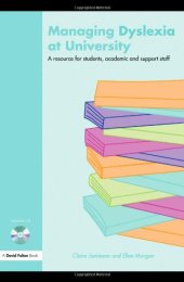 book Managing Dyslexia at University: A Resource for Students, Academic and Support Staff (David Fulton Books)