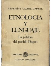 book Etnología y lenguaje: la palabra del pueblo Dogon