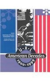 book U.X.L American Decades, 1900 - 1999 - Cumulative Index