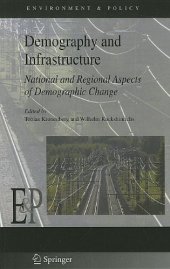 book Demography and Infrastructure: National and Regional Aspects of Demographic Change