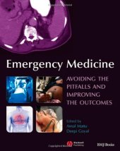 book Emergency Medicine: Avoiding the Pitfalls and Improving the Outcomes