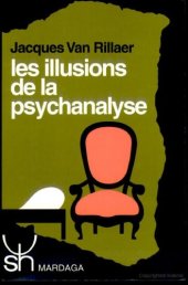 book Les illusions de la psychanalyse