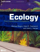 book Ecology: From Individuals to Ecosystems, Fourth Edition