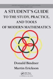 book A Student’s Guide to the Study, Practice, and Tools of Modern Mathematics