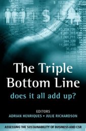 book The Triple Bottom Line, Does It All Add Up?: Assessing the Sustainability of Business and CSR