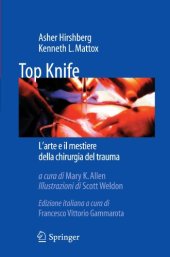 book Top Knife: L’arte e il mestiere della chirurgia del trauma