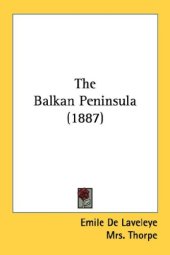 book The Balkan Peninsula (1887)