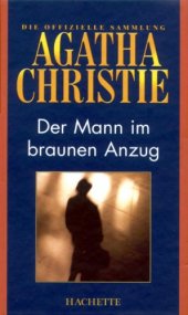 book Der Mann im braunen Anzug (Hachette Collections - Band 9)