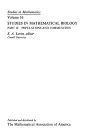 book Studies in Mathematical Biology, Part 2: Populations and Communities