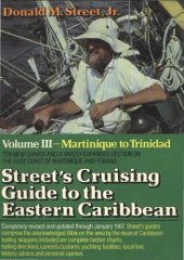 book Cruising Guide to the Eastern Caribbean: Martinique to Trinidad v. 3