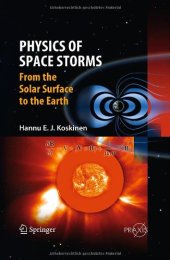 book Physics of Space Storms: From the Solar Surface to the Earth