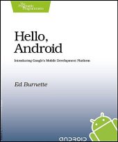 book Hello, Android: Introducing Google's Mobile Development Platform