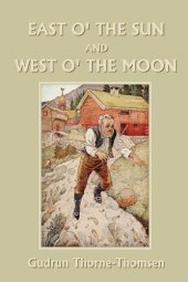 book East o' the Sun and West o' the Moon