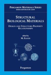 book Structural Biological Materials: Design and Structure-Property Relationships