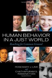 book Human Behavior in a Just World: Reaching for Common Ground