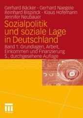 book Sozialpolitik und soziale Lage in Deutschland. Band 1: Grundlagen, Arbeit, Einkommen und Finanzierung. 5. Auflage