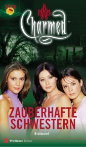 book Charmed, Zauberhafte Schwestern, Bd. 5: Blutmond