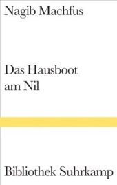 book Das Hausboot am Nil: Roman (Bibliothek Suhrkamp)