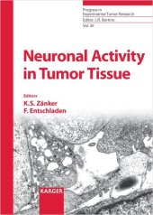 book Neuronal Activity in Tumor Tissue (Progress in Experimental Tumor Research)