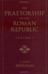 book The Praetorship in the Roman Republic, 2 Volumes Set