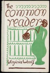 book The Common Reader: First Series, Annotated Edition