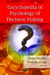 book Encyclopedia of Psychology of Decision Making