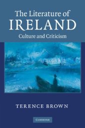 book The Literature of Ireland: Culture and Criticism