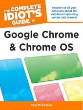 book The Complete Idiot's Guide to Google Chrome and Chrome OS