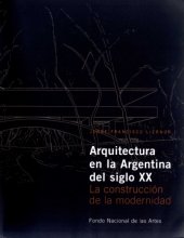 book Arquitectura En La Argentina del Siglo XX