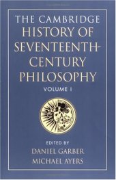 book The Cambridge History of Seventeenth-Century Philosophy, Volume I