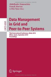 book Data Management in Grid and Peer-to-Peer Systems: Third International Conference, Globe 2010, Bilbao, Spain, September 1-2, 2010. Proceedings