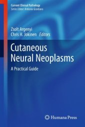 book Cutaneous Neural Neoplasms: A Practical Guide